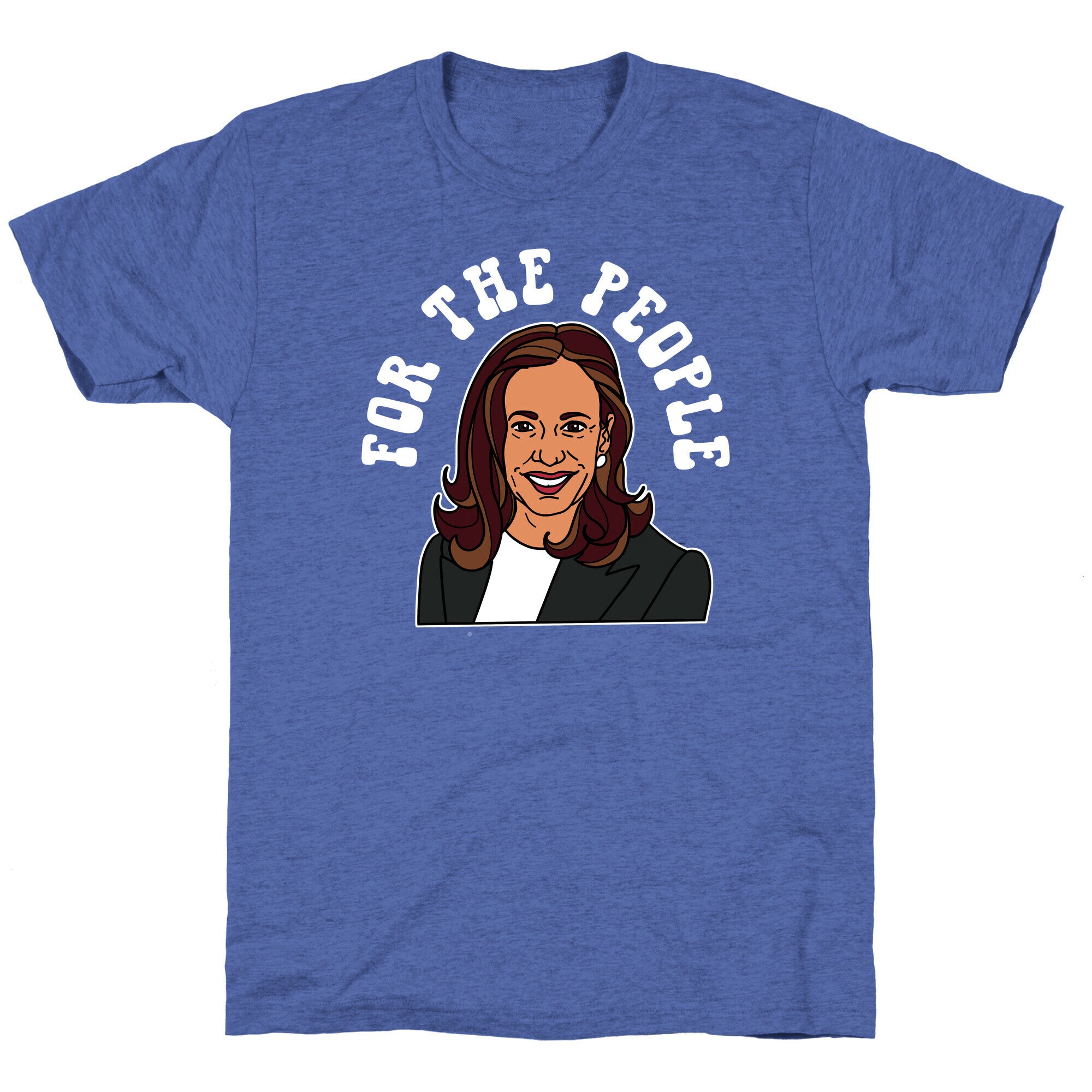 For The People Kamala Harris Unisex Triblend Tee